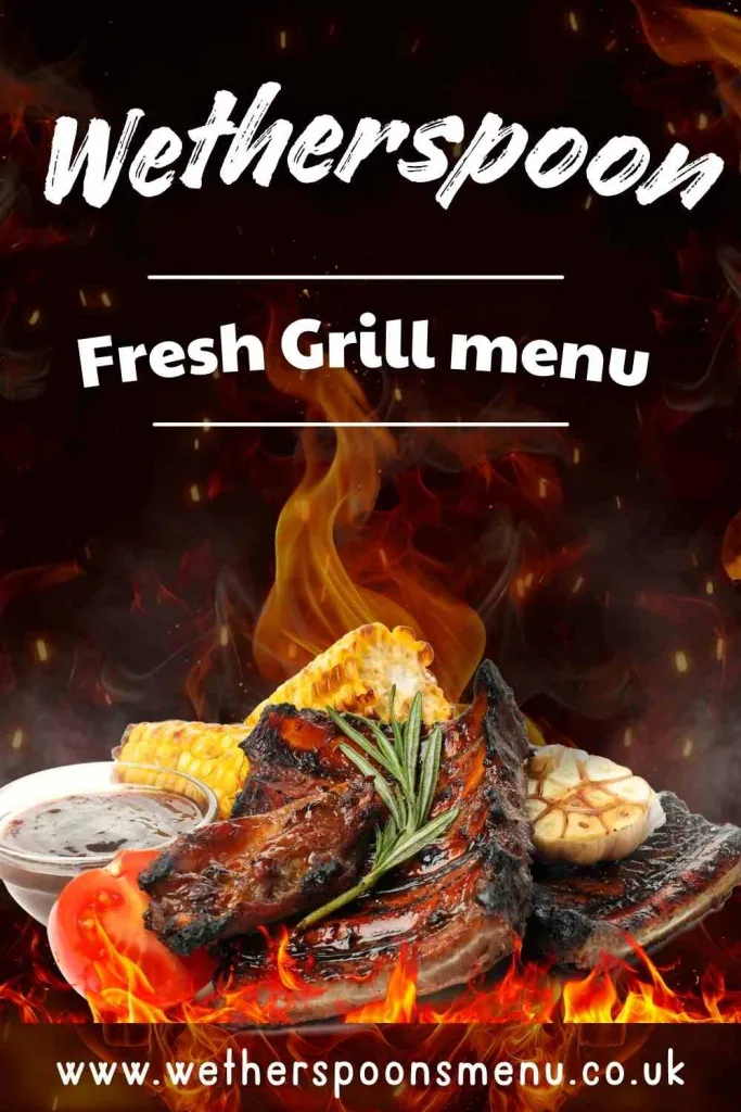 Wetherspoon Fresh From The Grill Menu with Prices