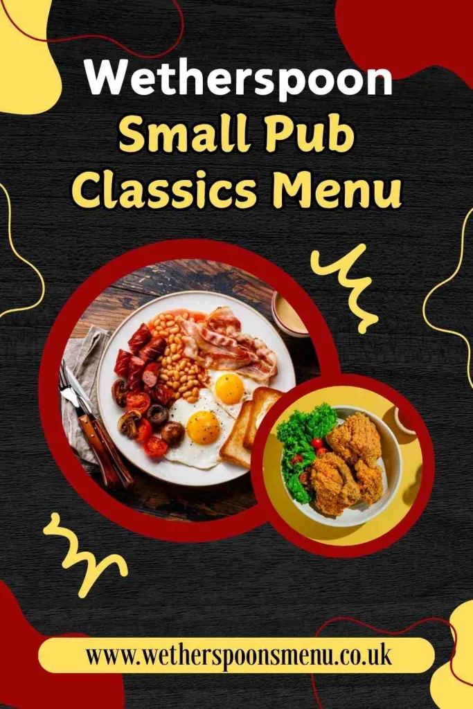 Wetherspoon Small Pub Classics Menu with Prices