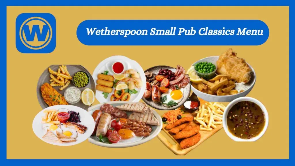 Wetherspoon Small Pub Classics Menu