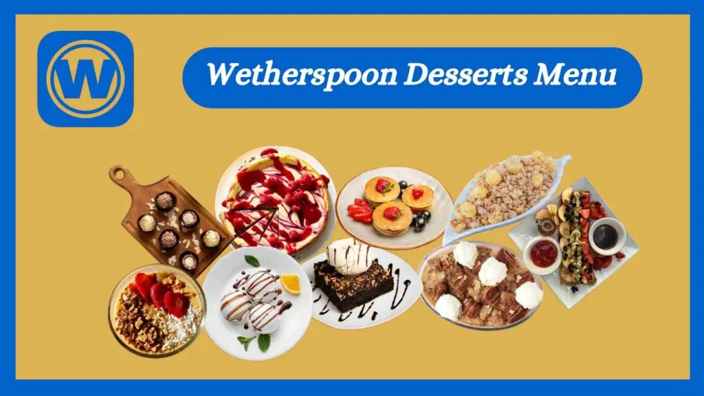 Wetherspoon Desserts Menu