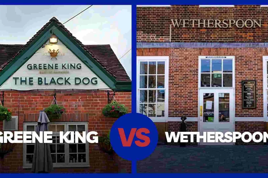 Wetherspoons vs Greene King