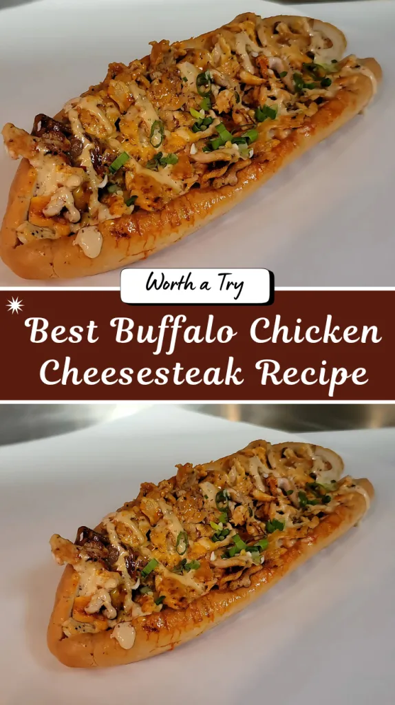 Best Buffalo Chicken Cheesesteak Recipe