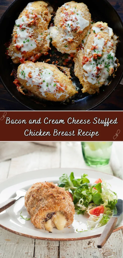 Bacon and Cream Cheese Stuffed Chicken Breast Recipe