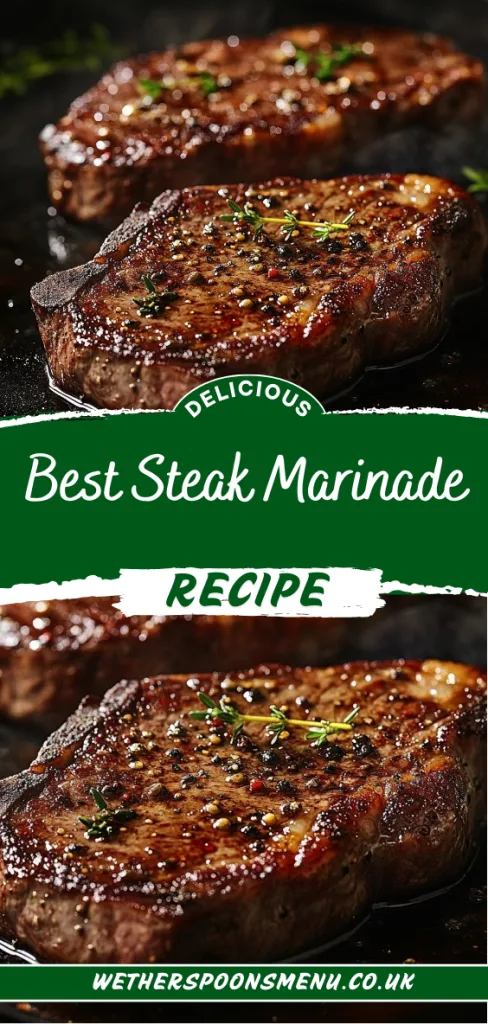 Best Steak Marinade Recipe