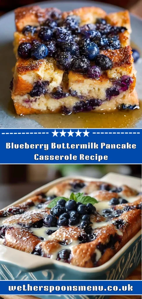 Blueberry Buttermilk Pancake Casserole Recipe