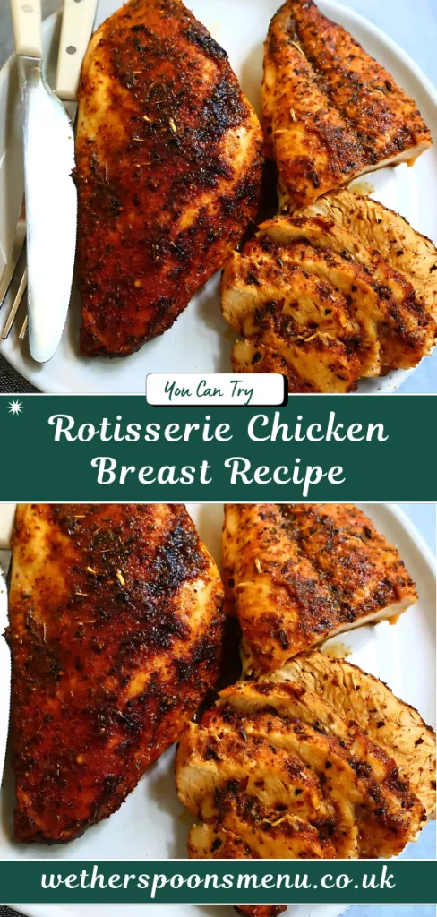 Delicious Rotisserie Chicken Breast Recipe