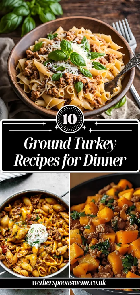 Ground Turkey Recipes for Dinner