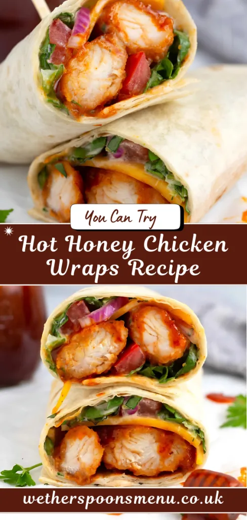 Hot Honey Chicken Wraps Recipe