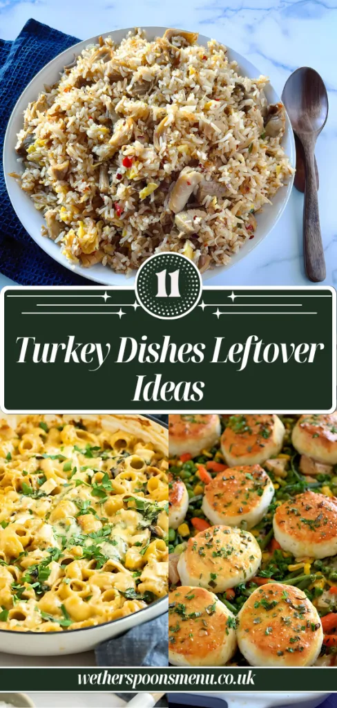 Turkey Dishes Leftover