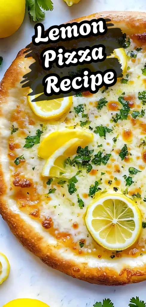 Lemon Pizza Recipe