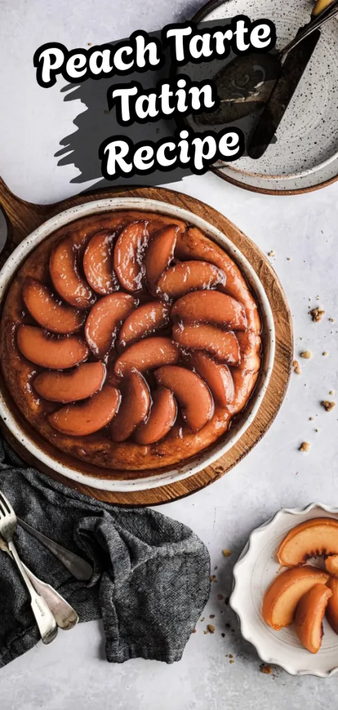 Peach Tarte Tatin Recipe