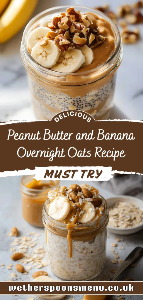 Peanut Butter Banana Overnight Oats Recipe