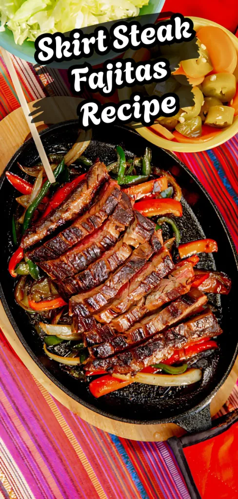 Skirt Steak Fajitas Recipe