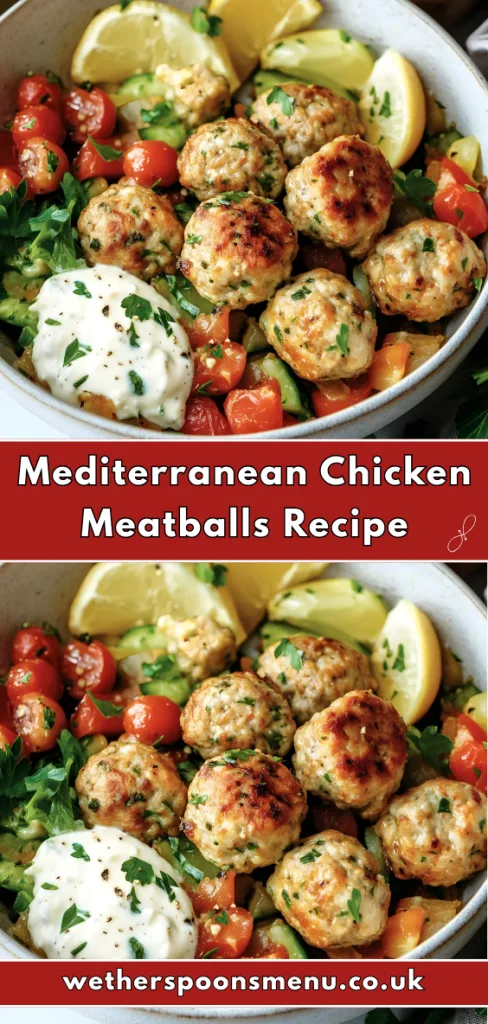 Mediterranean Chicken Meatballs Recipe