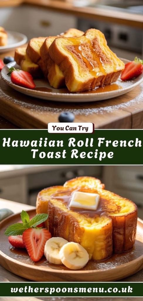 Hawaiian Roll French Toast Recipe