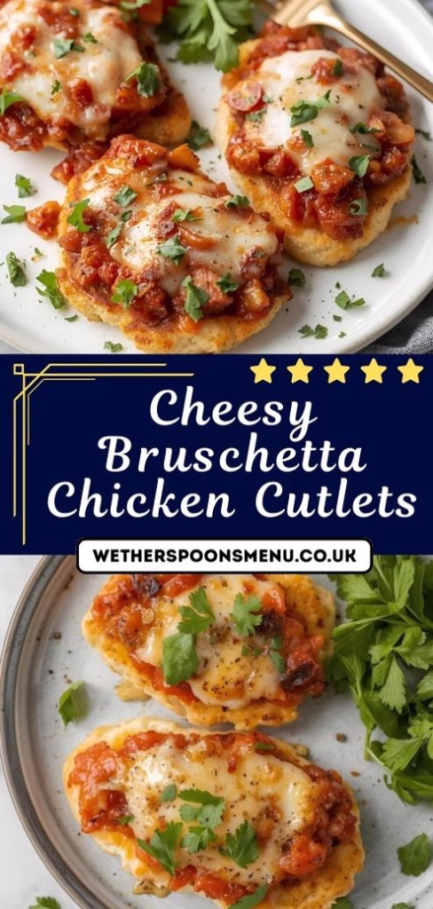 Cheesy Bruschetta Chicken Cutlets Recipe
