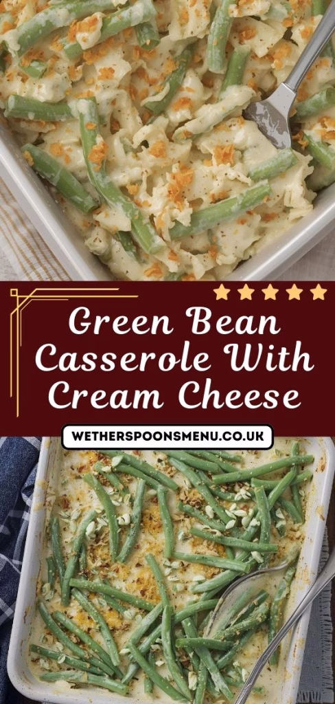Green Bean Casserole with Cream Cheese Recipe