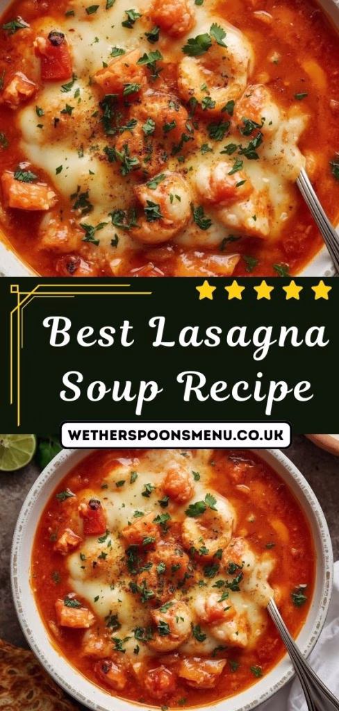 Best Lasagna Soup Recipe