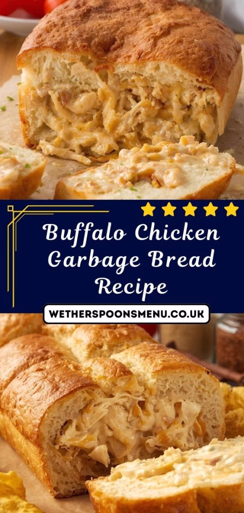 Buffalo Chicken Garbage Bread Recipe