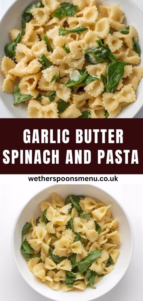 Garlic Butter Spinach and Pasta Recipe