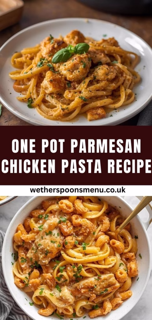 One Pot Parmesan Chicken Pasta Recipe