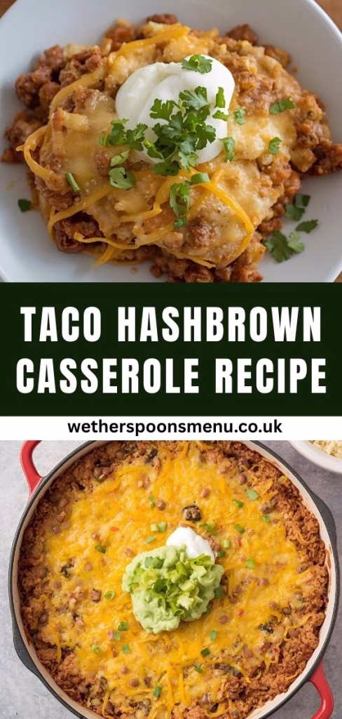 Taco Hashbrown Casserole Recipe
