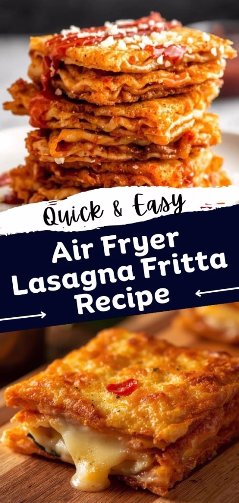 Air Fryer Lasagna Fritta Recipe