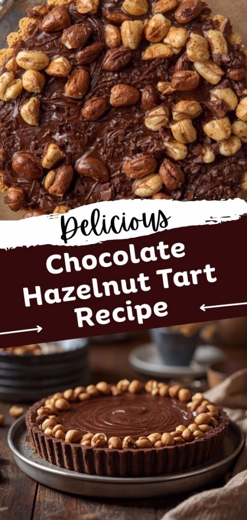 Chocolate Hazelnut Tart Recipe