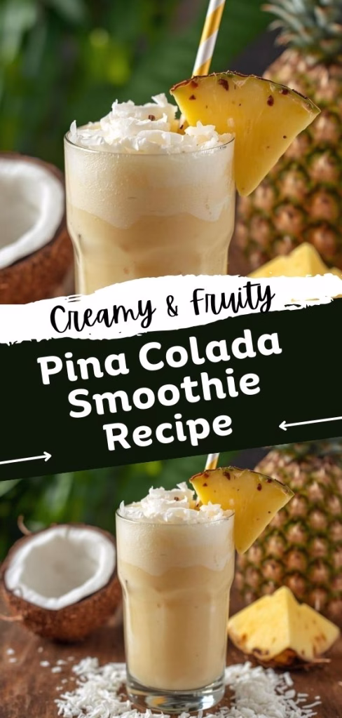 Pina Colada Smoothie Recipe