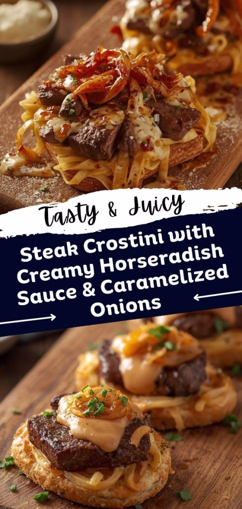 Steak Crostini with Creamy Horseradish Sauce and Caramelized Onions Recipe