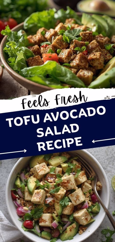 Tofu Avocado Salad Recipe