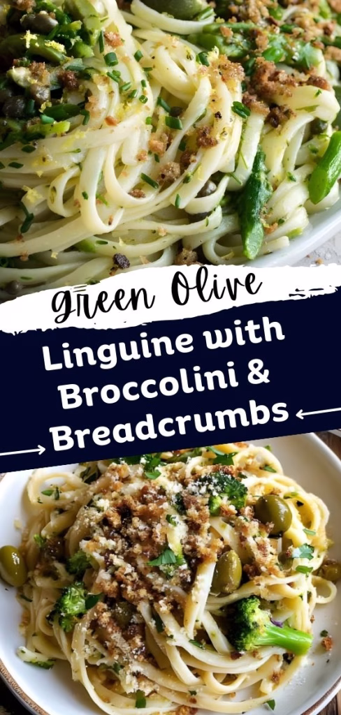 Green Olive Linguine with Broccolini & Breadcrumbs