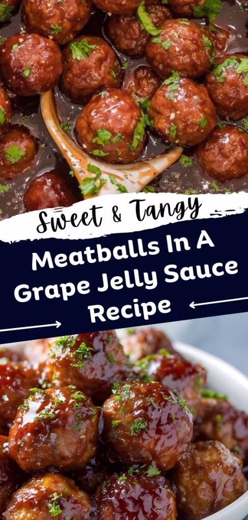 Meatballs In A Grape Jelly Sauce Recipe