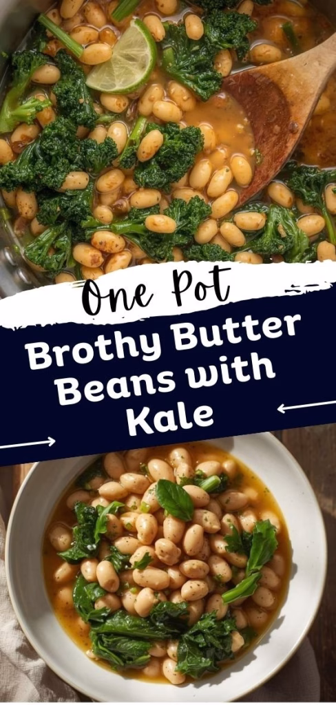 One Pot Brothy Butter Beans with Kale Recipe