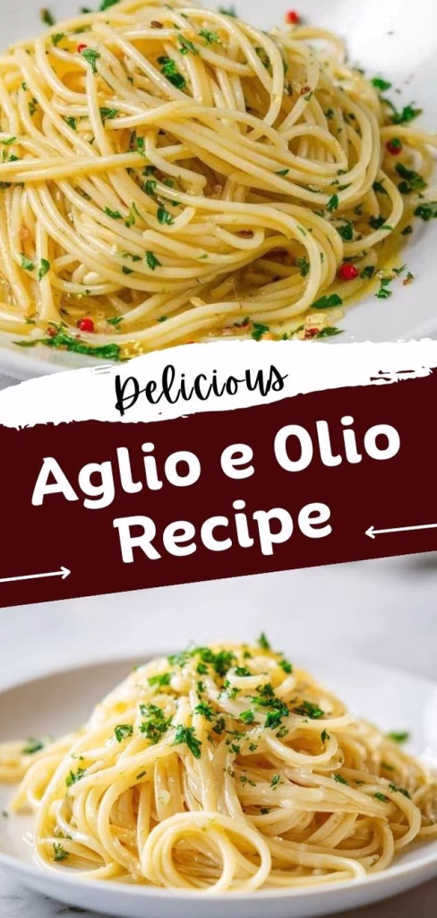Aglio e Olio Recipe