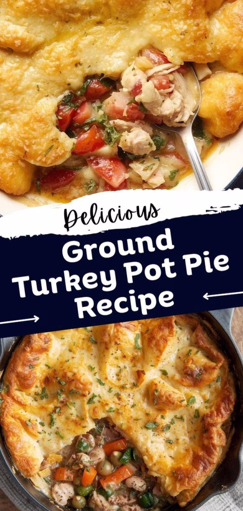 Ground Turkey Pot Pie Recipe