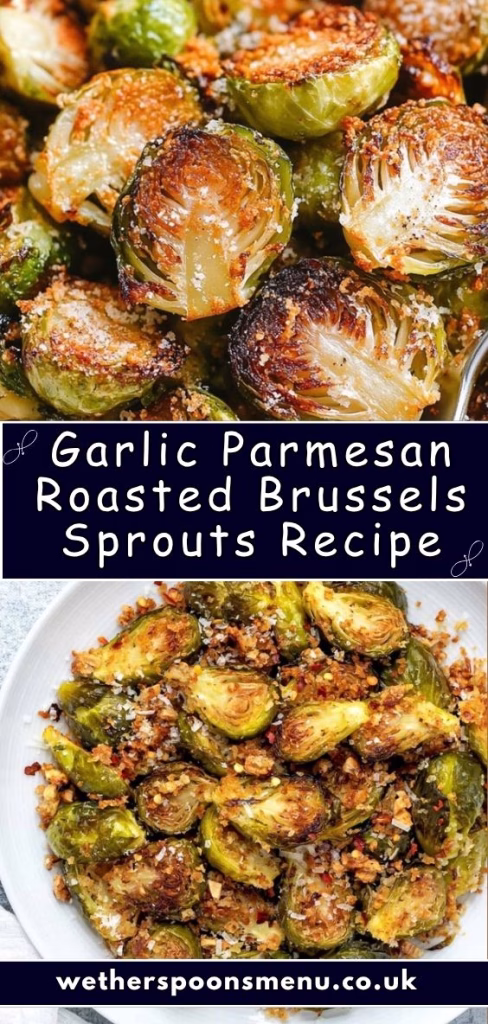 Garlic Parmesan Roasted Brussels Sprouts Recipe