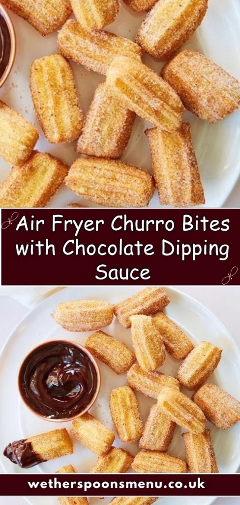 Air Fryer Churro Bites with Chocolate Dipping Sauce Recipe