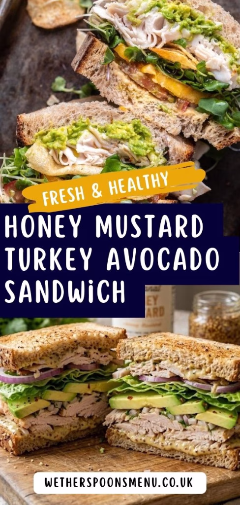 Honey Mustard Turkey Avocado Sandwich Recipe