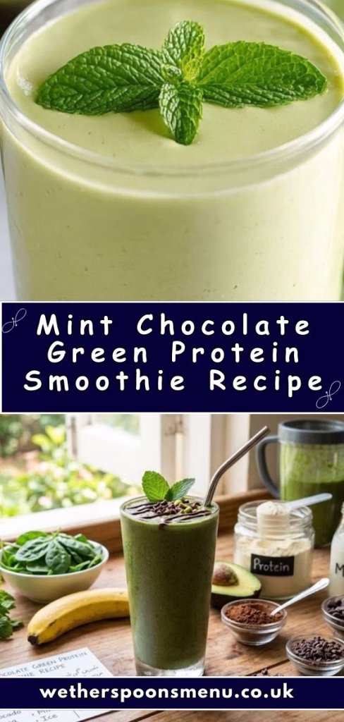 Mint Chocolate Green Protein Smoothie Recipe