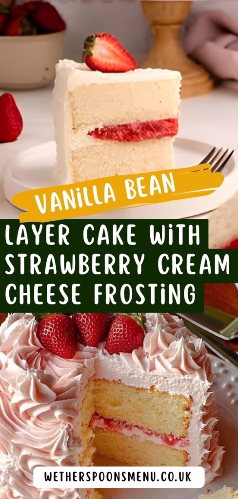 Vanilla Bean Layer Cake with Strawberry Cream Cheese Frosting Recipe