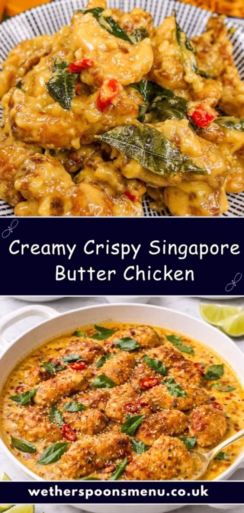 Creamy Crispy Singapore Butter Chicken Recipe