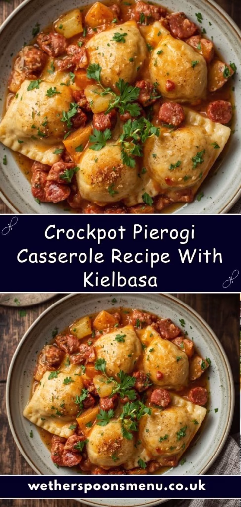 Crockpot Pierogi Casserole Recipe With Kielbasa